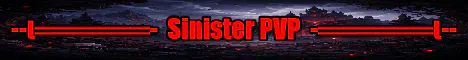▂▃▅NEW▅▃▂ Sinister PVP (BRUTAL) banner