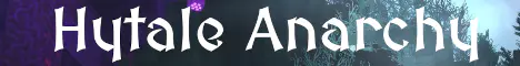 Hytale Anarchy banner